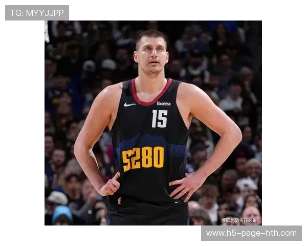 掘金卫冕之路开启，约基奇状态依旧，掘金选中约基奇